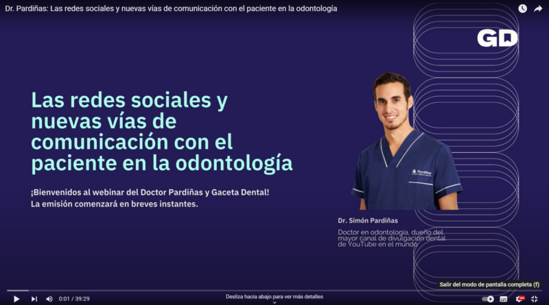 Las redes sociales y nuevas vías de comunicación con el paciente en  odontología – Webinar Dr. Simón Pardiñas